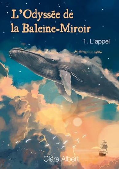 L'odyssée de la Baleine-Miroir