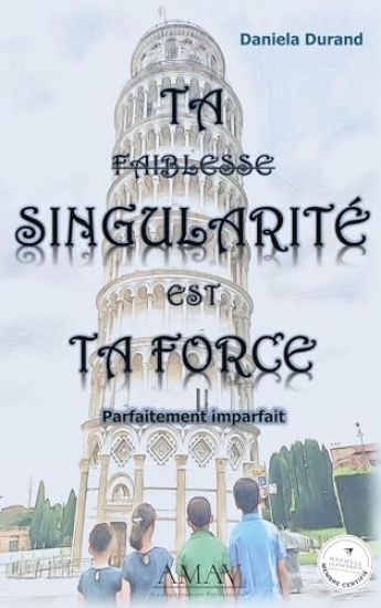 Ta singularité est ta force