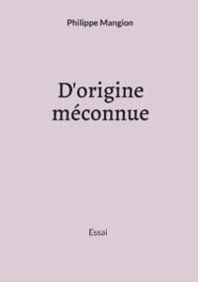 D'origine méconnue