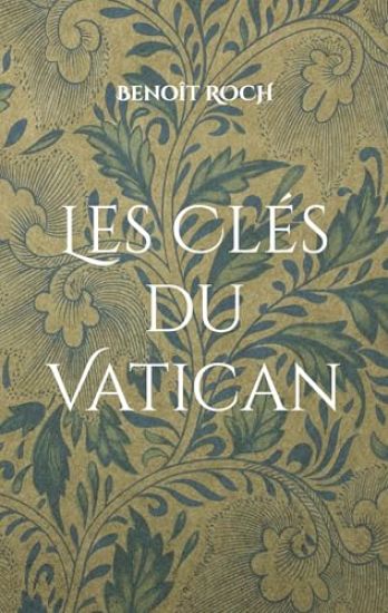 Les Clés du Vatican
