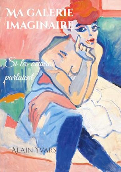 Ma galerie imaginaire