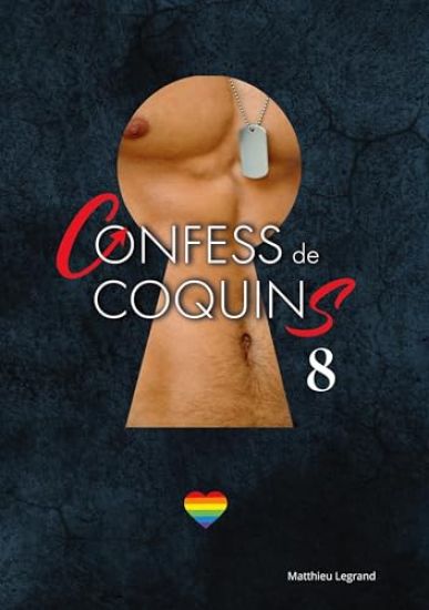 Confess De Coquins Tome 8
