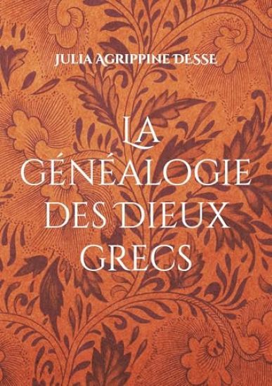 La généalogie des Dieux grecs