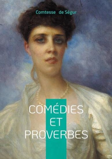 Comédies et proverbes