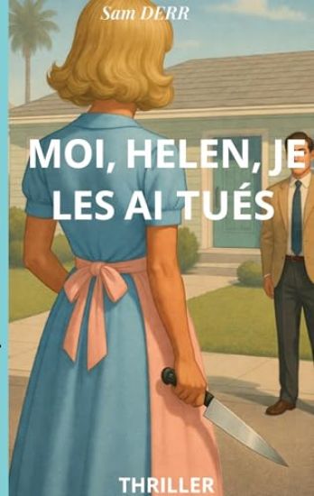 Moi,helen,je les ai tués