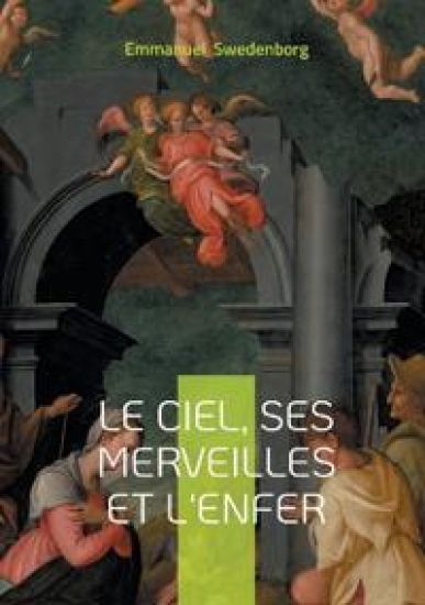 Le ciel, ses merveilles et l'enfer