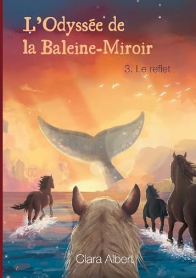 L'Odyssée de la Baleine-Miroir