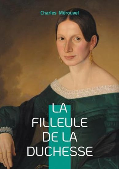 La filleule de la duchesse