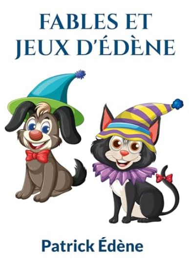 Fables et jeux d'édène