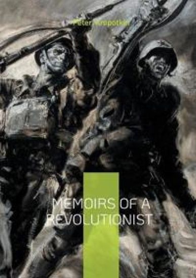 Memoirs of a Revolutionist