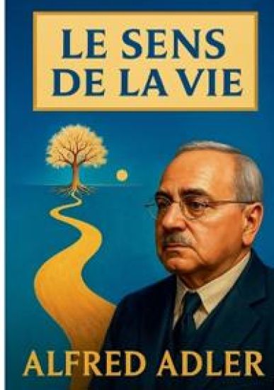 Le sens de la vie