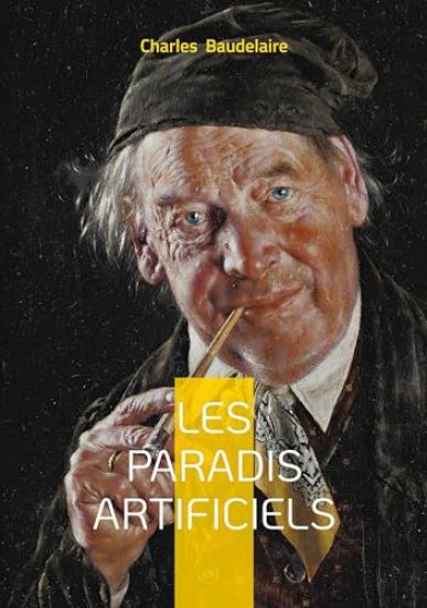 Les paradis artificiels