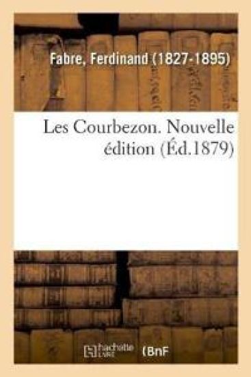Les Courbezon. Nouvelle Édition