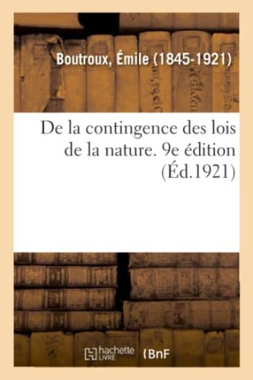 de la Contingence Des Lois de la Nature. 9e Édition