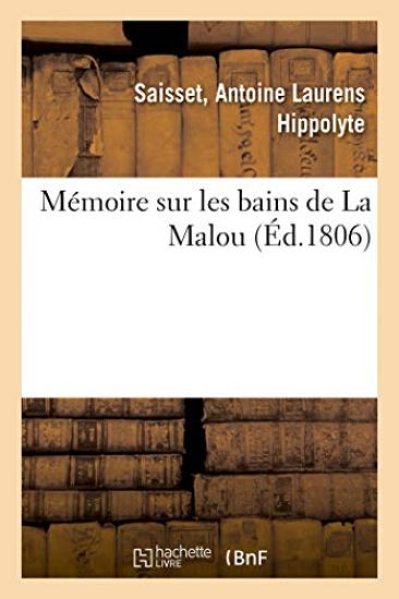 Mémoire Sur Les Bains de la Malou