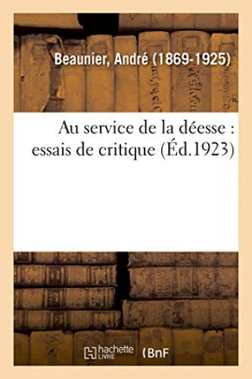 Au Service de la Déesse: Essais de Critique