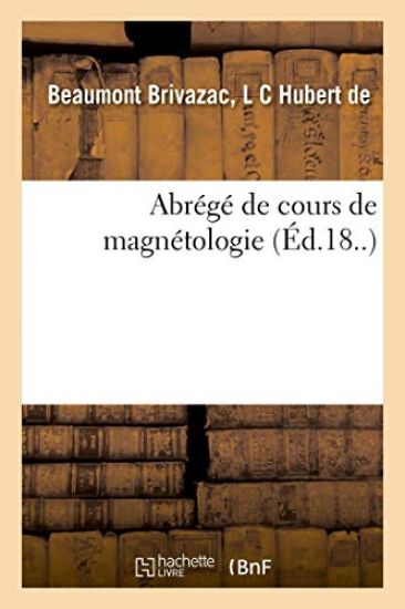 Abrégé de Cours de Magnétologie