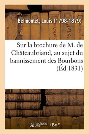 Observations d'Un Patriote Sur La Brochure de M. de Châteaubriand