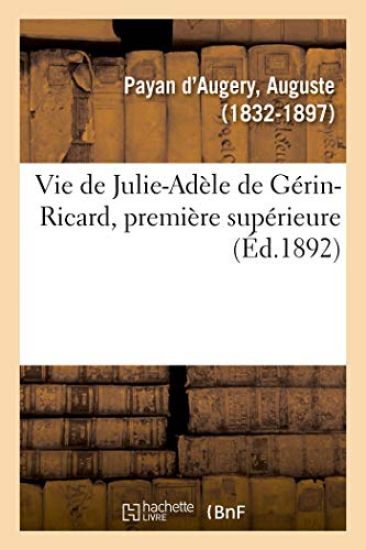 Vie de Julie-Adèle de Gérin-Ricard, Première Supérieure