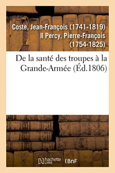 de la Santé Des Troupes À La Grande-Armée