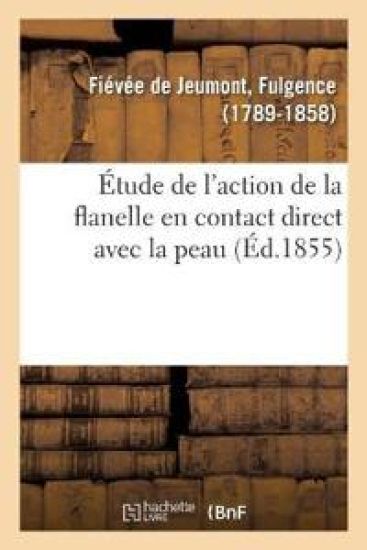 Étude de l'Action de la Flanelle En Contact Direct Avec La Peau