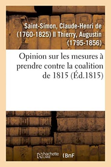 Opinion Sur Les Mesures À Prendre Contre La Coalition de 1815