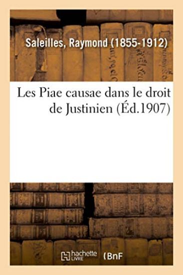 Les Piae Causae Dans Le Droit de Justinien