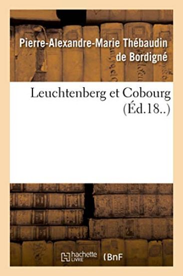 Leuchtenberg Et Cobourg