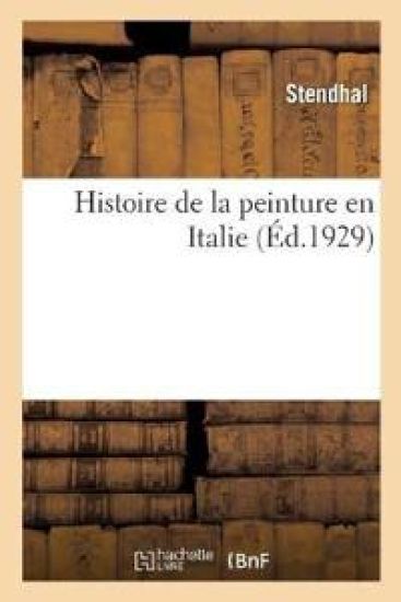 Histoire de la Peinture En Italie. Tome 2
