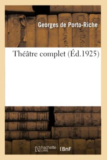 Théâtre Complet. Tome 2