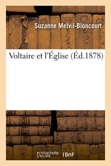 Voltaire Et l'Église