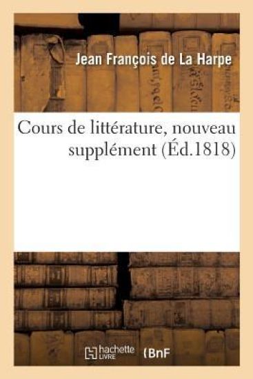 Cours de Littérature, Nouveau Supplément