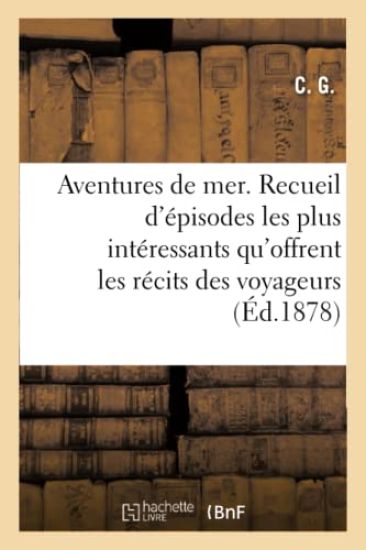 Aventures de Mer. Nouvelle Édition