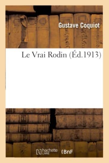 Le Vrai Rodin
