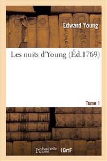 Les nuits d'Young. Tome 1
