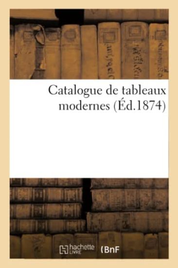 Catalogue de Tableaux Modernes