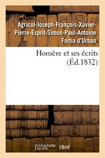Homère Et Ses Écrits