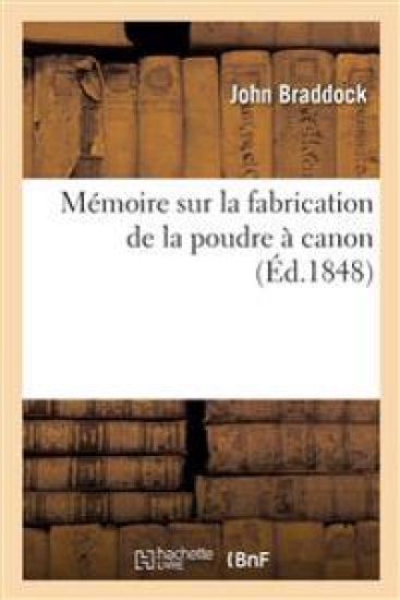 Mémoire sur la fabrication de la poudre à canon