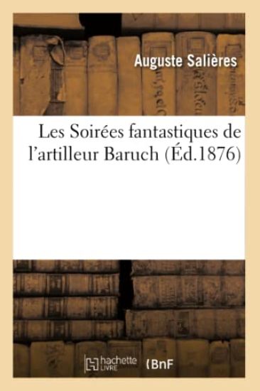Les Soirées Fantastiques de l'Artilleur Baruch