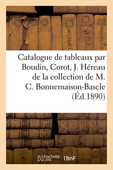 Catalogue de tableaux modernes par Boudin, Corot, J. Héreau