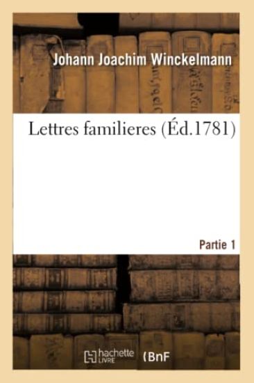 Lettres familieres. Partie 1