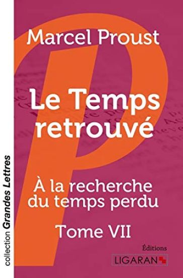 Le Temps retrouvé (grands caractères)