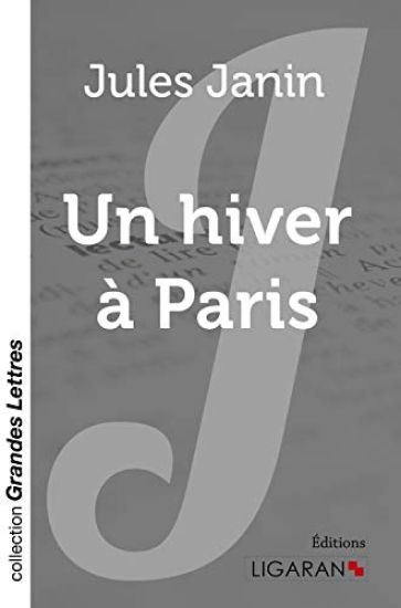 Un hiver à Paris (grands caractères)