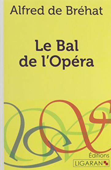 Le bal de l'Opéra