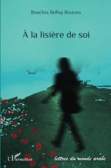 À la lisière de soi