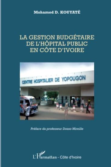 La gestion budgétaire de l'hôpital public en Côte d'Ivoire