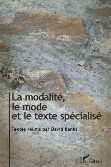 La modalité, le mode et le texte spécialisé