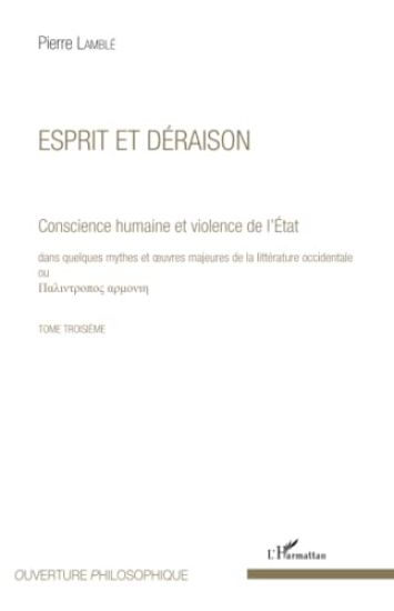 Esprit et déraison (Tome 3)