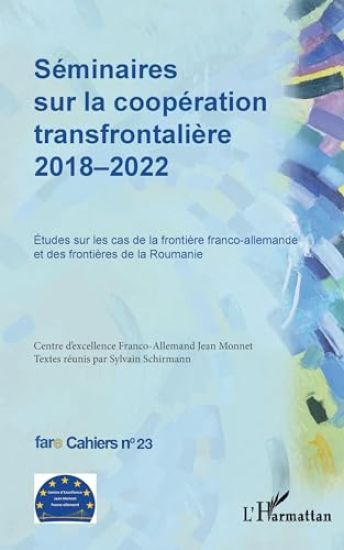 Séminaires sur la coopération transfrontalière 2018-2022