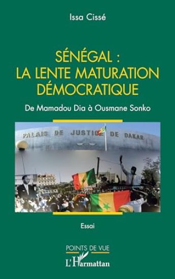 Sénégal : la lente maturation démocratique